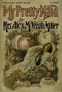 My Pretty Maid; or, Liane Lester book cover