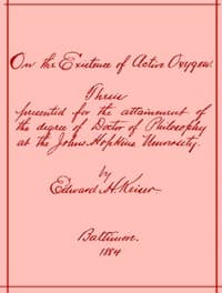 On the Existence of Active Oxygen
Thesis Presented for the Attainment of the Degree of Doctor of Philosophy at the Johns Hopkins University