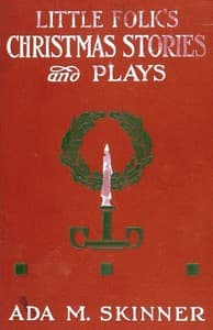 Little Folks' Christmas Stories and Plays book cover