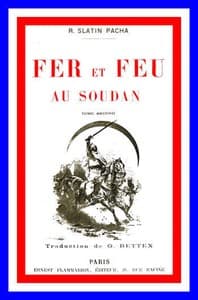 Fer et feu au Soudan, vol. 2 of 2