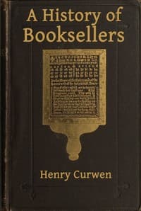 A History of Booksellers, the Old and the New book cover