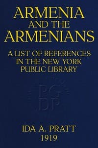 Armenia and the Armenians: A List of References in the New York Public Library book cover