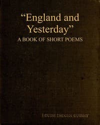 "England and Yesterday": A Book of Short Poems