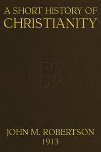 A Short History of Christianity
Second Edition, Revised, With Additions