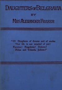 Daughters of Belgravia; vol. 3 of 3
