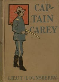 Captain Carey; or, Fighting the Indians at Pine Ridge