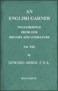 An English Garner: Ingatherings from Our History and Literature (8 of 8)