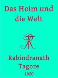 Das Heim und die Welt