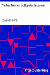 The Two Treaties; or, Hope for Jerusalem book cover