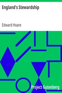 England's Stewardship
The Substance of a Sermon Preached on the Fast-Day, in Trinity Church, Tunbridge Wells book cover
