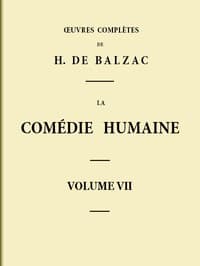 La Comédie humaine - Volume 07. Scènes de la vie de Province - Tome 03 book cover