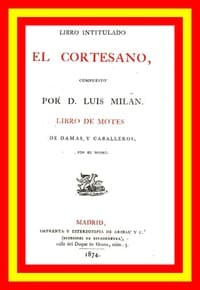 Libro intitulado El cortesano. Libro de motes de damas y caballeros