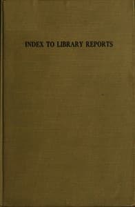 Index to Library Reports