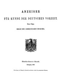 Anzeiger für Kunde der deutschen Vorzeit (1868)
Neue Folge. Fünfzehnter Band.