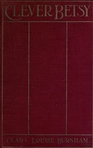 Clever Betsy: A Novel