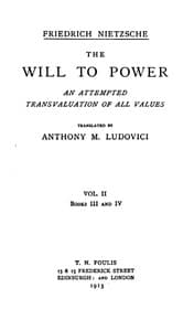 The Will to Power: An Attempted Transvaluation of All Values. Book III and IV book cover