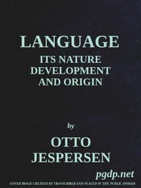 Language: Its Nature, Development and Origin