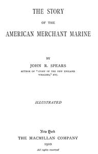 The Story of the American Merchant Marine