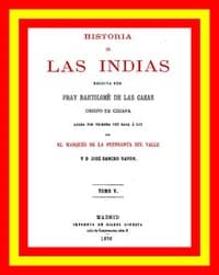 Historia de las Indias (vol. 5 de 5)