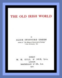 The Old Irish World
