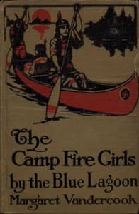 The Camp Fire Girls by the Blue Lagoon book cover