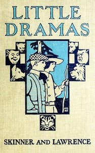 Little Dramas for Primary Grades