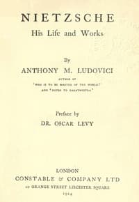 Nietzsche: His Life and Works book cover