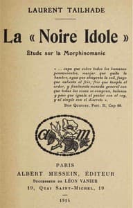 La "noire idole": Étude sur la Morphinomanie book cover