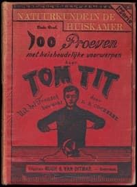 Natuurkunde in de Huiskamer: ongeveer 100 proeven met huishoudelijke voorwerpen. book cover