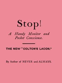 Stop! A Handy Monitor, Pocket Conscience and Portable Guardian against the World, the Flesh and the Devil book cover