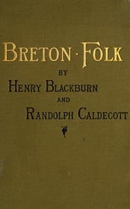 Breton Folk: An artistic tour in Brittany book cover