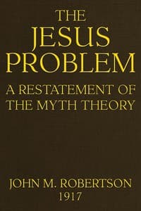 The Jesus Problem: A Restatement of the Myth Theory book cover