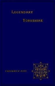 Legendary Yorkshire book cover