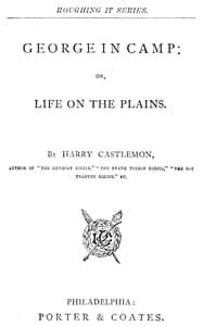 George in Camp; or, Life on the Plains book cover