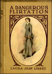 A Dangerous Flirtation; Or, Did Ida May Sin? book cover