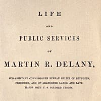 Life and public services of Martin R. Delany
Sub-Assistant Commissioner Bureau Relief of Refugees, Freedmen, and of Abandoned Lands, and late Major 104th U.S. Colored Troops book cover