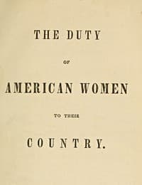 The Duty of American Women to Their Country