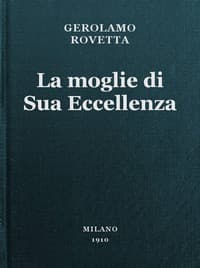 La moglie di Sua Eccellenza