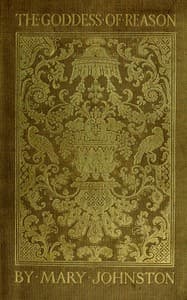 The Goddess of Reason: A Drama in Five Acts