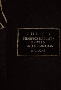 The Thompson-Houston System of Electric Lighting