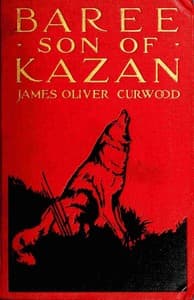 Baree, Son of Kazan book cover