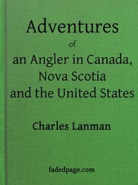 Adventures of an Angler in Canada, Nova Scotia and the United States