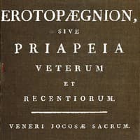 Erotopægnion, sive Priapeia Veterum et Recentiorum