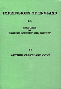 Impressions of England; or, Sketches of English Scenery and Society