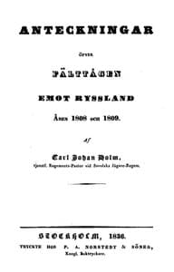 Anteckningar öfver Fälttågen emot Ryssland åren 1808 och 1809