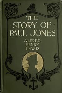 The Story of Paul Jones: An Historical Romance book cover