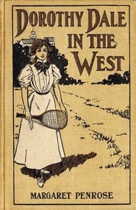 Dorothy Dale in the West book cover