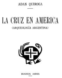 La cruz en América (Arqueología Argentina) book cover