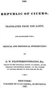 The republic of Cicero
Translated from the Latin; and Accompanied With a Critical and Historical Introduction.
