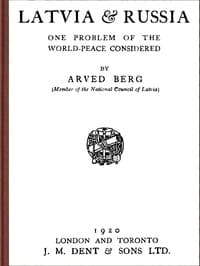 Latvia & Russia: One problem of the world-peace considered book cover